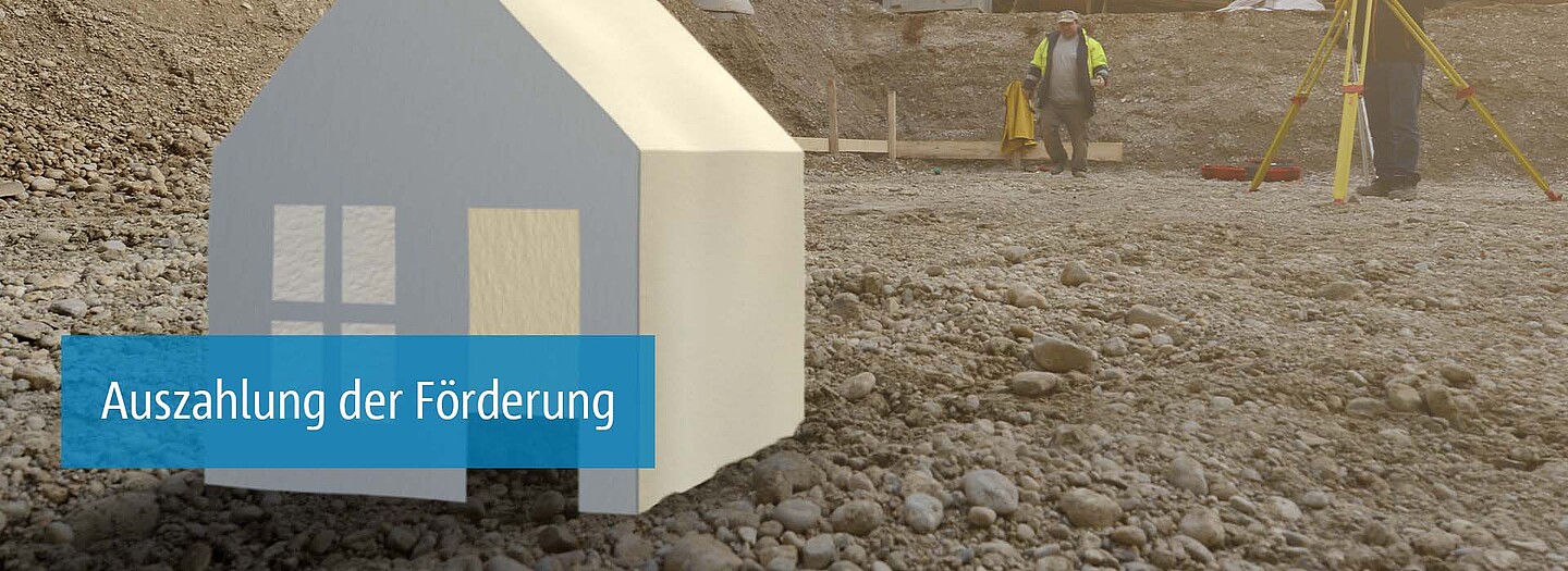 Auszahlung der Eigenwohnraumförderung | BayernLabo Haus zur Auszahlung der Eigenwohnraumförderung durch die BayernLabo.