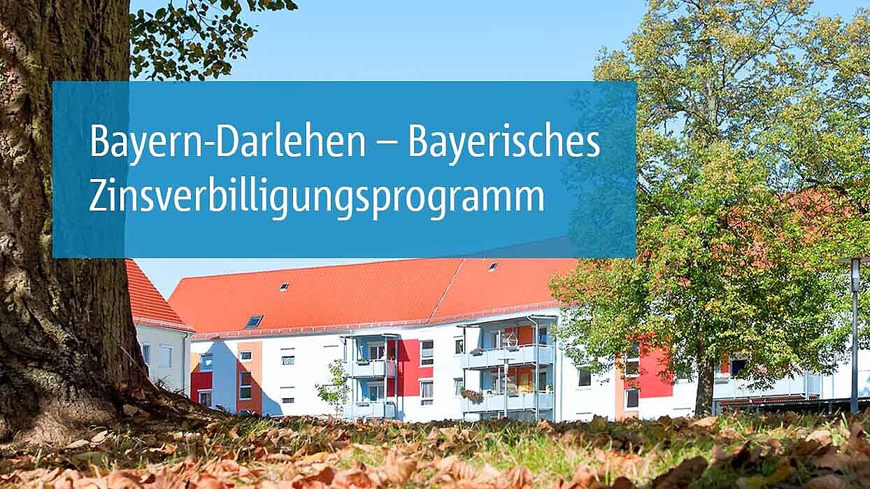 Wohnungsgebäude, dass mit dem Bayern-Darlehen - Bayerischen Zinsverbilligungsprogramm der BayernLabo finanziert wurde.