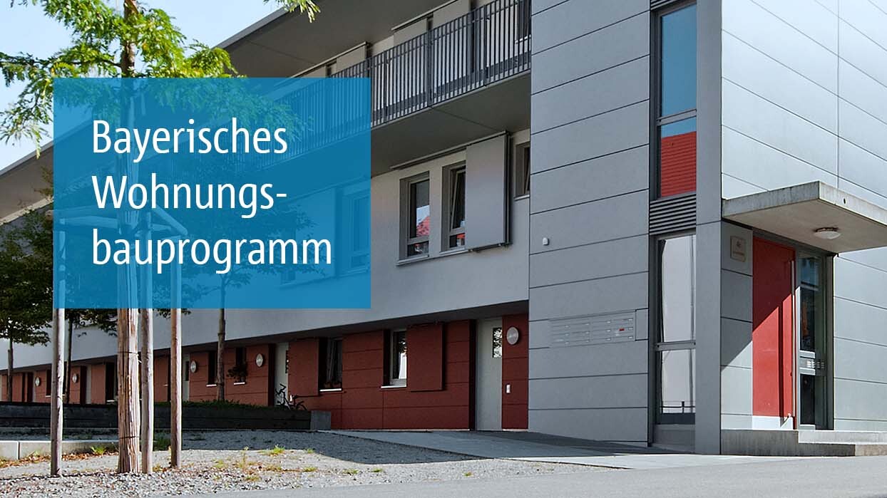 Mietwohngebäude: Förderung zur Finanzierung von Mietwohnraum mit dem Bayerischen Wohnungsbauprogramm.