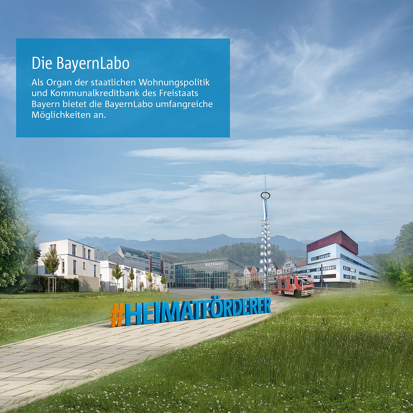 Das Förderinstitut BayernLabo im staatlichen Auftrag für Bayern Umfangreiche Möglichekeiten der BayernLabo als Organ der staatlichen Wohnungspolitik.