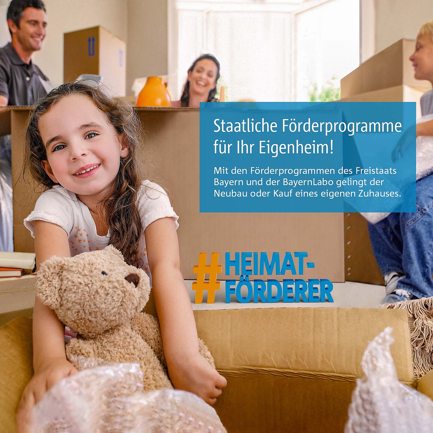 Staatliche Förderprogramme für Ihr Eigenheim | BayernLabo Teddy-Mädchen Motiv: Staatliche Förderprogramme des Freistaates Bayern und der BayernLabo für Ihr Eigenheim!